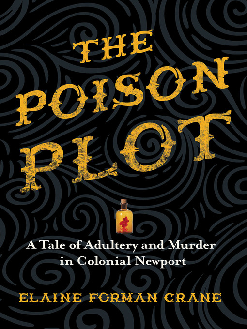 Title details for The Poison Plot by Elaine Forman Crane - Available